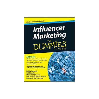 Influencer Marketing for Dummies - (For Dummies) by Kristy Sammis & Cat Lincoln & Stefania Pomponi (Paperback)