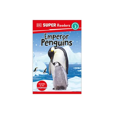 DK Super Readers Level 3 Emperor Penguins