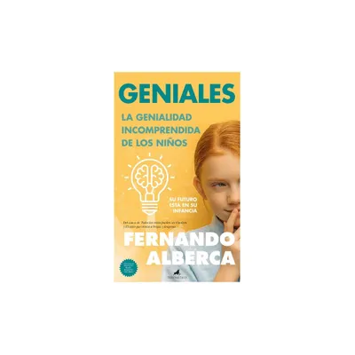 Geniales - by Fernando Alberca de Castro (Paperback)