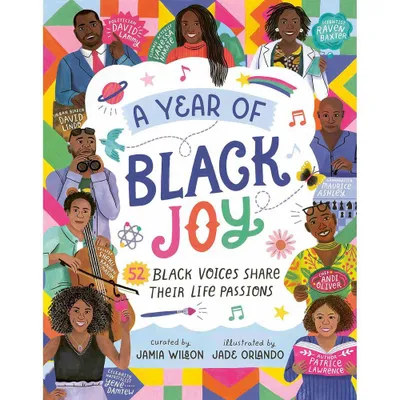 A Year of Black Joy - by Jamia Wilson (Hardcover)