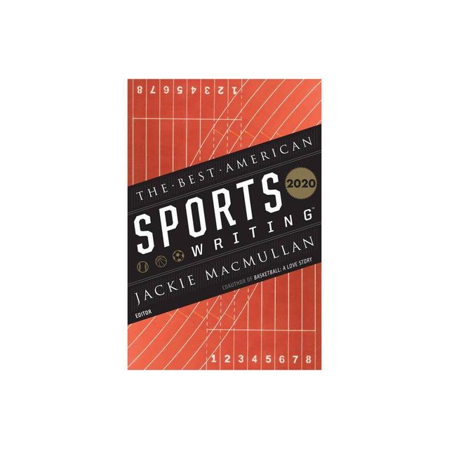 The Best American Sports Writing 2020 - by Glenn Stout (Paperback)