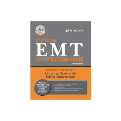 Master the EMT Certification Exam - 5th Edition by Petersons (Paperback)