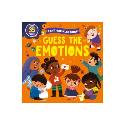 Guess the Emotions - (Clever Hide & Seek) by Clever Publishing (Board Book)