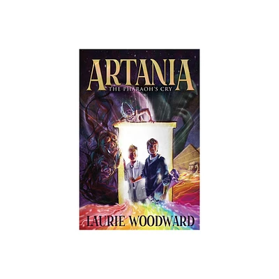 Artania - The Pharaohs Cry - (Artania Chronicles) 2nd Edition,Large Print by Laurie Woodward (Paperback)