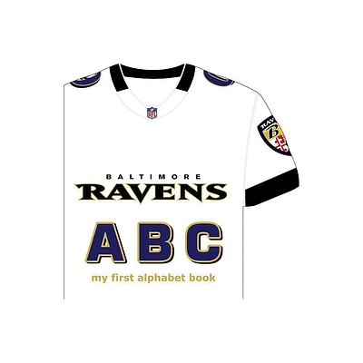 Baltimore Ravens Abc-Board - (My First Alphabet Books (Michaelson Entertainment)) by Brad M Epstein (Board Book)