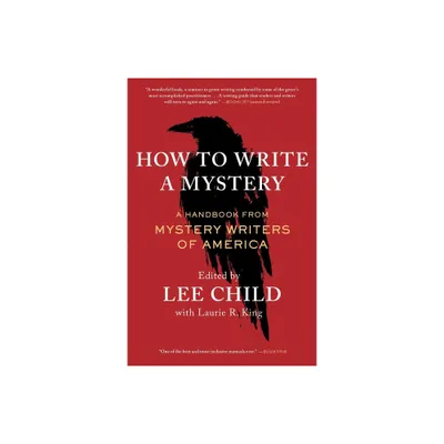 How to Write a Mystery - by Mystery Writers of America (Paperback)