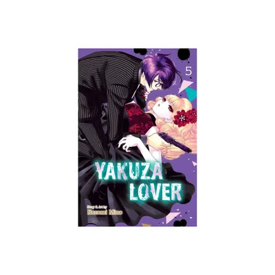 Yakuza Lover, Vol. 5 - by Nozomi Mino (Paperback)