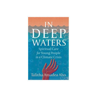 In Deep Waters - by Talitha Amadea Aho (Paperback)