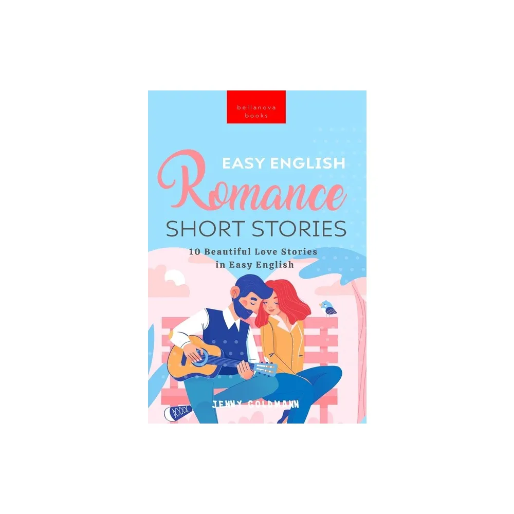 Bellanova Books Easy English Romance Short Stories - (English Language  Readers) by Jenny Goldmann (Paperback) | The Market Place