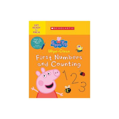 Wipe-Clean First Numbers and Counting (Peppa Pig) - by Scholastic (Paperback)