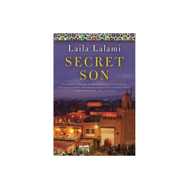 Secret Son - by Laila Lalami (Paperback)