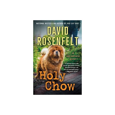 Holy Chow - (Andy Carpenter Novel) by David Rosenfelt (Paperback)