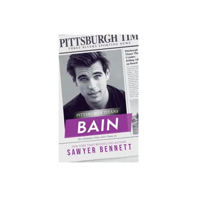 Bain - by Sawyer Bennett (Paperback)