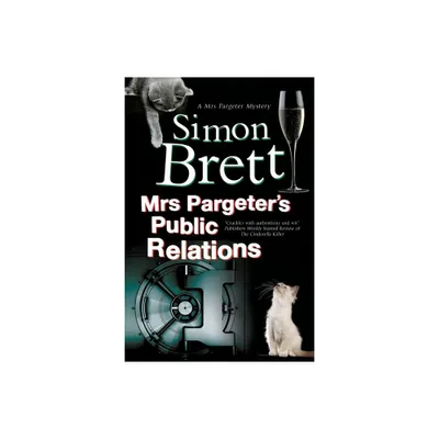 Mrs Pargeters Public Relations - (Mrs Pargeter Mystery) by Simon Brett (Paperback)