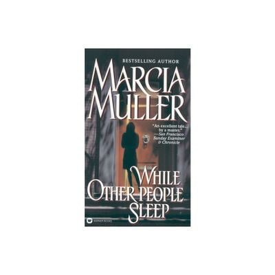 While Other People Sleep - (Sharon McCone Mystery) by Marcia Muller (Paperback)