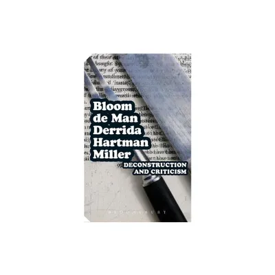 Epz Deconstruction and Criticism - (Continuum Impacts) by Jacques Derrida & Harold Bloom (Paperback)