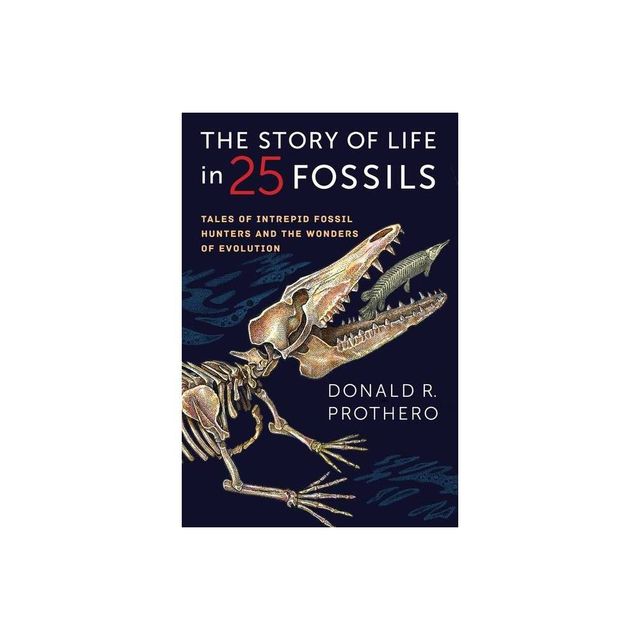 The Story of Life in 25 Fossils