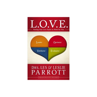 L. O. V. E. - by Les And Leslie Parrott (Paperback)