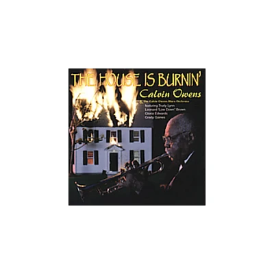 Calvin Owens - The House Is Burnin (CD)