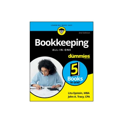 Bookkeeping All-In-One for Dummies - (For Dummies) 2nd Edition by Lita Epstein & John A Tracy (Paperback)