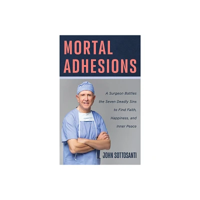 Mortal Adhesions