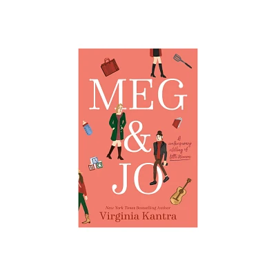 Meg and Jo - by Virginia Kantra (Paperback)