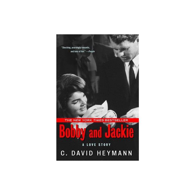 Bobby and Jackie - by C David Heymann (Paperback)