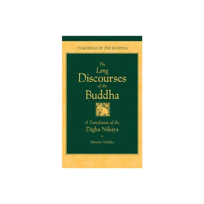 The Long Discourses of the Buddha - (Teachings of the Buddha) 2nd Edition (Hardcover)