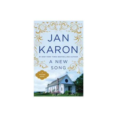 A New Song - (Mitford Novel) by Jan Karon (Paperback)