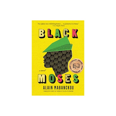 Black Moses - by Alain Mabanckou (Paperback)