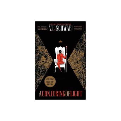 A Conjuring of Light Collectors Edition - (Shades of Magic) by V E Schwab (Hardcover)