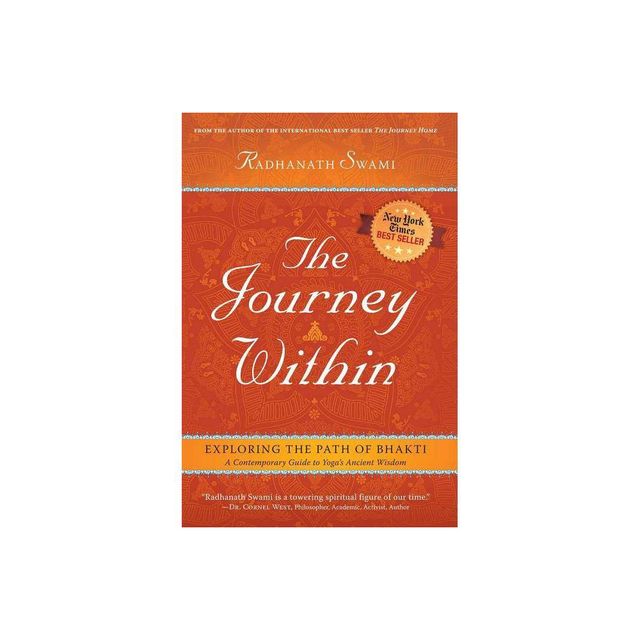 The Journey Within - by Radhanath Swami (Paperback)