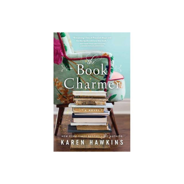 The Book Charmer - By Karen Hawkins ( Paperback )