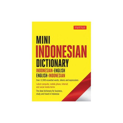 Mini Indonesian Dictionary - (Tuttle Mini Dictionary) by Katherine Davidsen (Paperback)