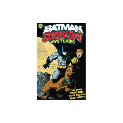 The Batman & Scooby-Doo Mysteries Vol. 1 - by Sholly Fisch & Ivan Cohen (Paperback)