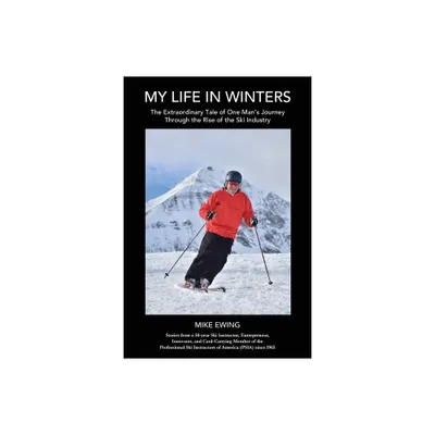 My Life in Winters - by Mike Ewing (Paperback)