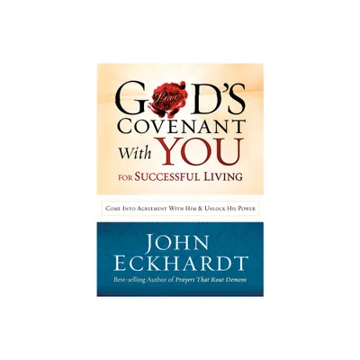 Gods Covenant with You for Life and Favor - by John Eckhardt (Paperback)