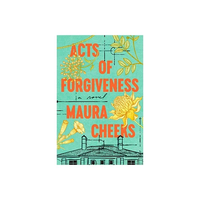 Acts of Forgiveness - by Maura Cheeks (Hardcover)