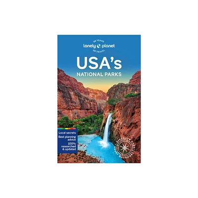 Lonely Planet Usas National Parks - (National Parks Guide) 4th Edition (Paperback)