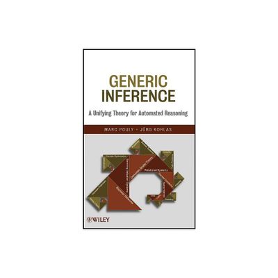 Generic Inference - by Marc Pouly & Juerg Kohlas (Hardcover)