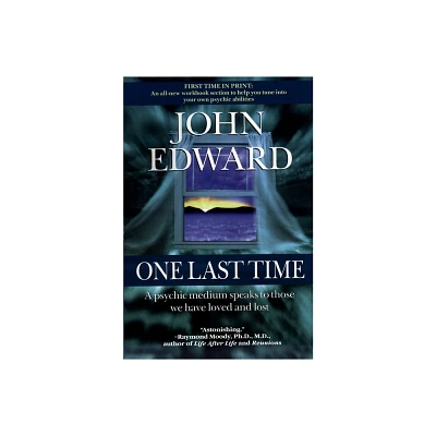 One Last Time - by John Edward (Paperback)