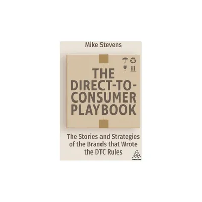 The Direct to Consumer Playbook - by Mike Stevens (Paperback)