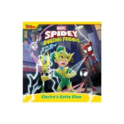 Spidey and His Amazing Friends: Electros Gotta Glow - by Marvel Press Book Group (Paperback)