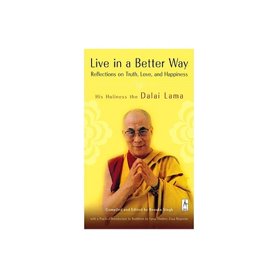 Live in a Better Way - (Compass) by Dalai Lama (Paperback)