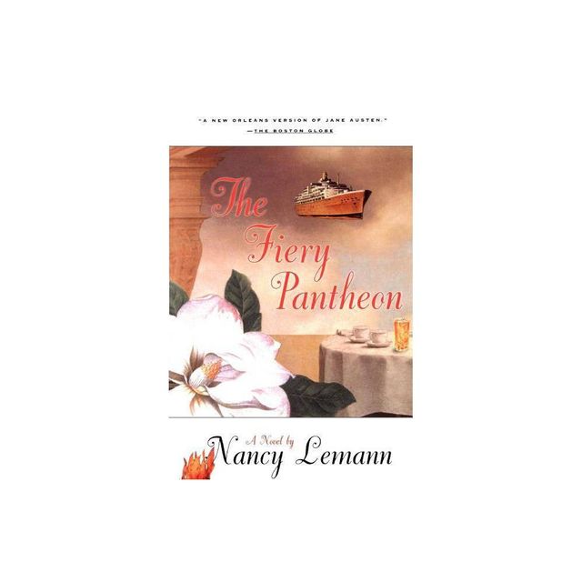 The Fiery Pantheon - by Nancy Lemann (Paperback)