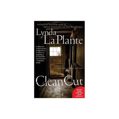 Clean Cut - (Anna Travis Mysteries) by Lynda La Plante (Paperback)