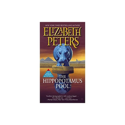 The Hippopotamus Pool - (Amelia Peabody) by Elizabeth Peters (Paperback)