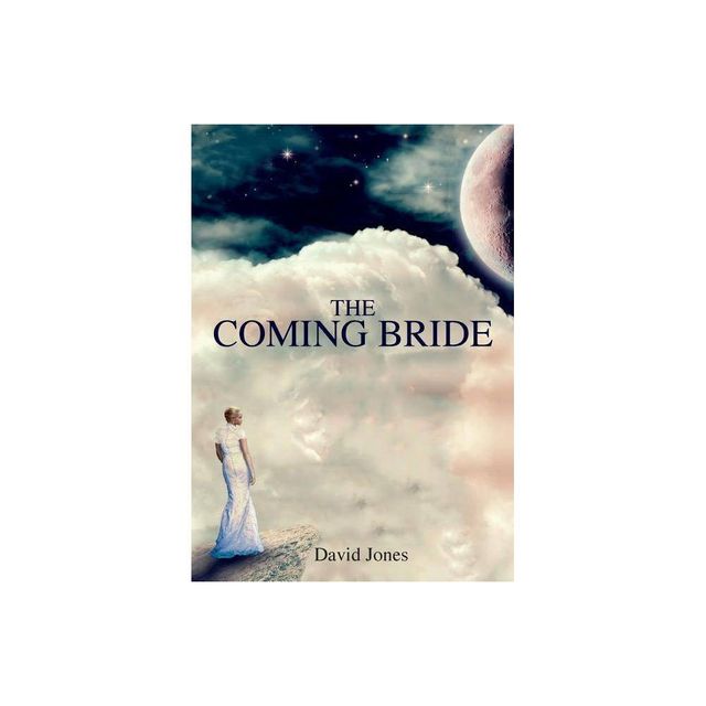 The Coming Bride - by David Jones (Paperback)