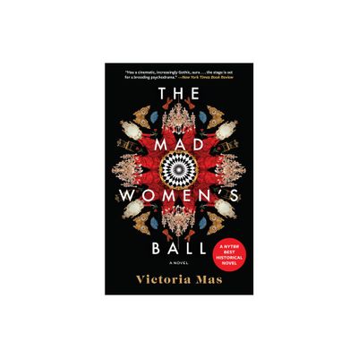 The Mad Womens Ball - by Victoria Mas (Paperback)