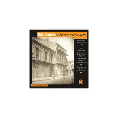 Bob Greene - St. Peter Street Strutters (CD)